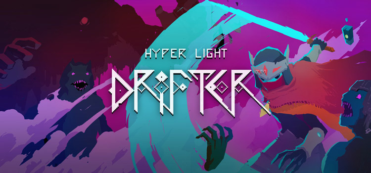 Hyper-Light-Drifter